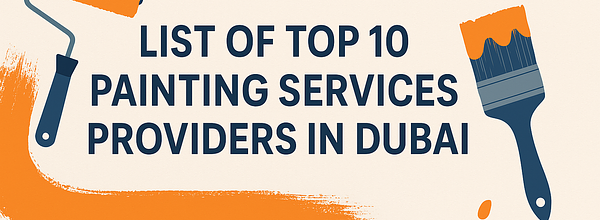 List of Top 10 Painting Services Providers in Dubai - Renoworks Dubai Blog Image